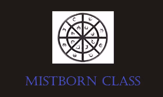 迷雾born职业 (Mistborn Class)