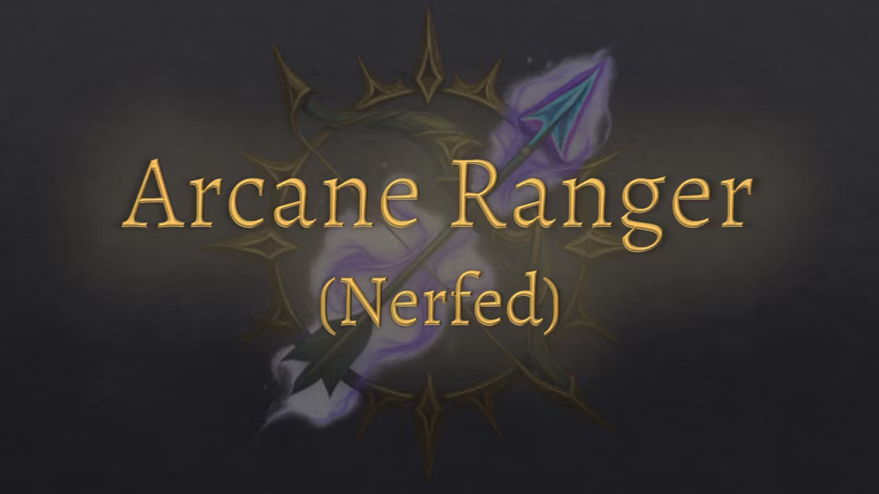 符文游侠 *削弱版* (Arcane Rangers *Nerfed*)