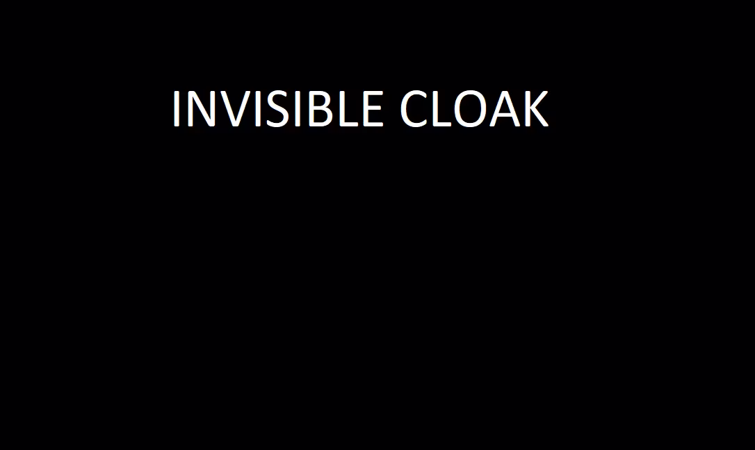 隐形斗篷 (Invisible Cloak)
