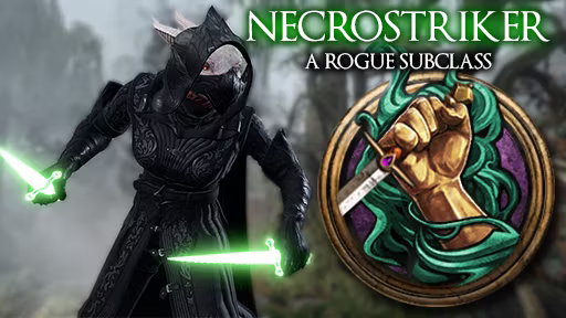 亡灵刺客 – 邪恶的亡灵盗贼 (Necrostriker – The Necromantic Rogue)