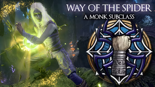 蜘蛛之道——蛛网僧侣 (Way of the Spider – The Arachnid Monk)