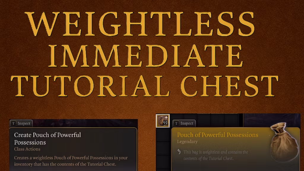 无重量即时教程储物箱 (Weightless Immediate Tutorial Chest)