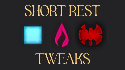 短休调整 (Short Rest Tweaks)