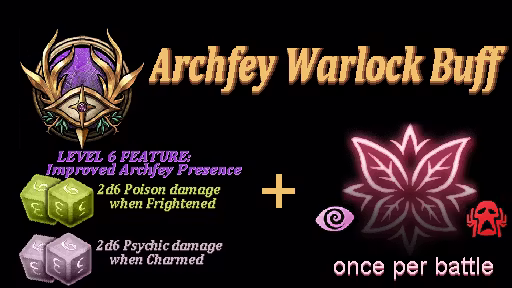 精灵领主术士增益 (Archfey Warlock Buff)