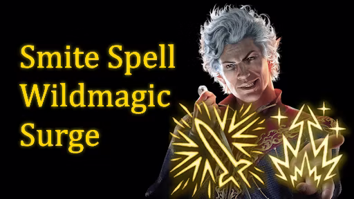 惩戒法术狂野魔法爆发 (Smite Spell Wildmagic Surge)
