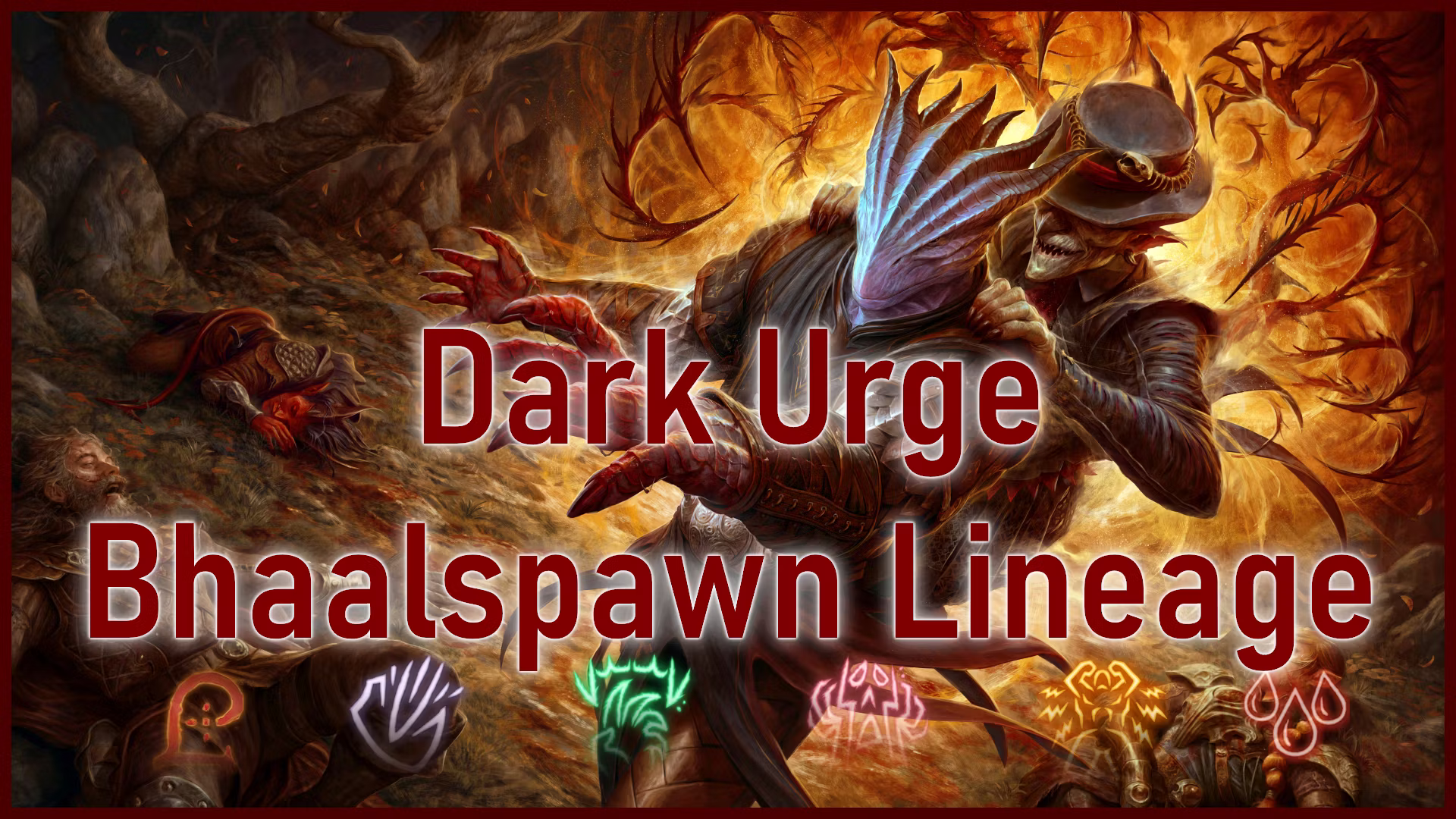 黑暗渴望巴哈斯血统 (Dark Urge Bhaalspawn Lineage)