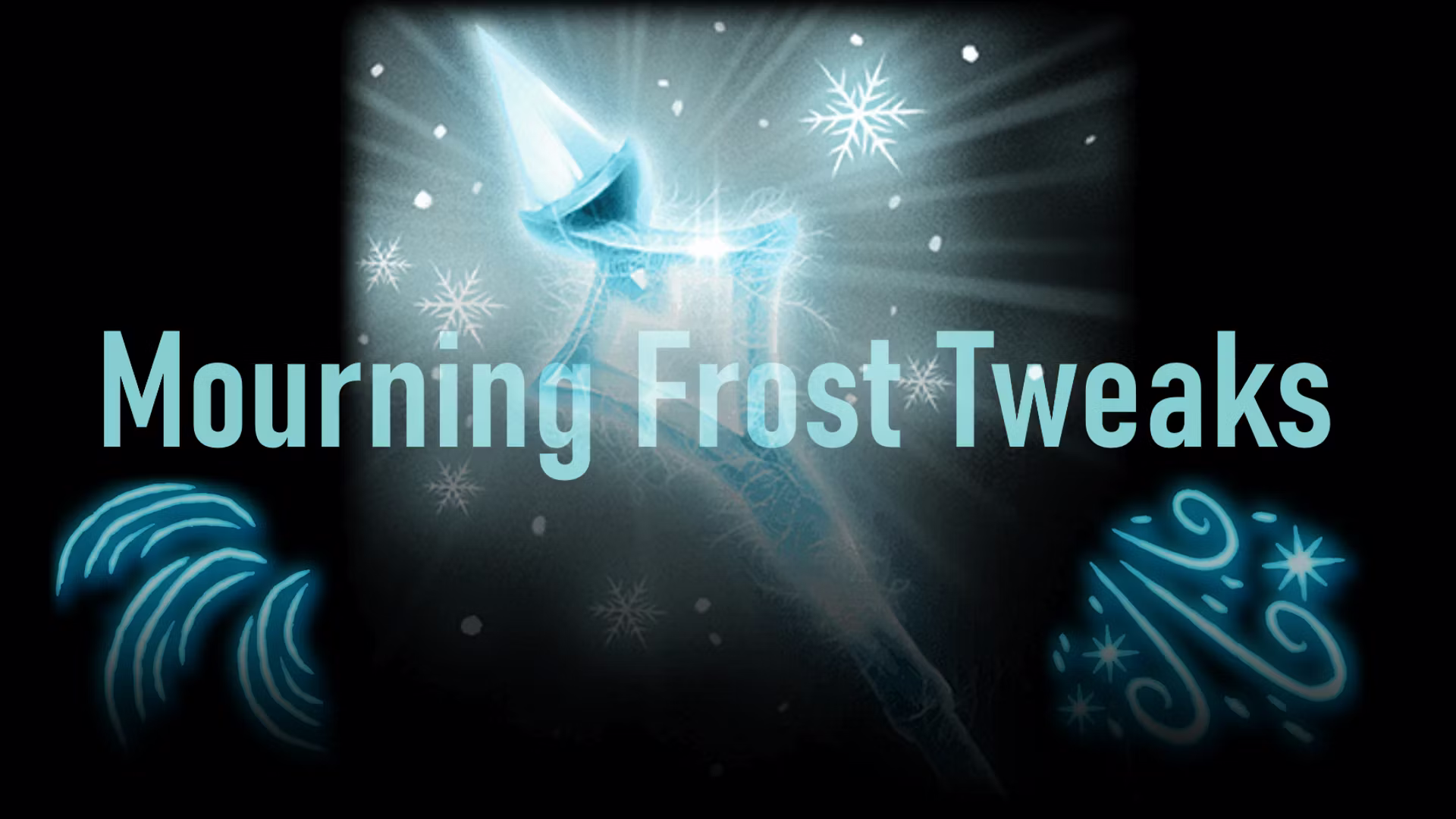 哀悼霜冻调整 (Mourning Frost Tweaks)