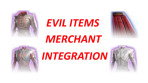 邪恶物品 – 商人整合 (Evil Items – Merchant Integration)