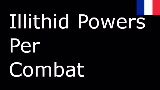 脑滑族战斗中可重填能力 – FR (Illithid Powers Per Combat – FR)