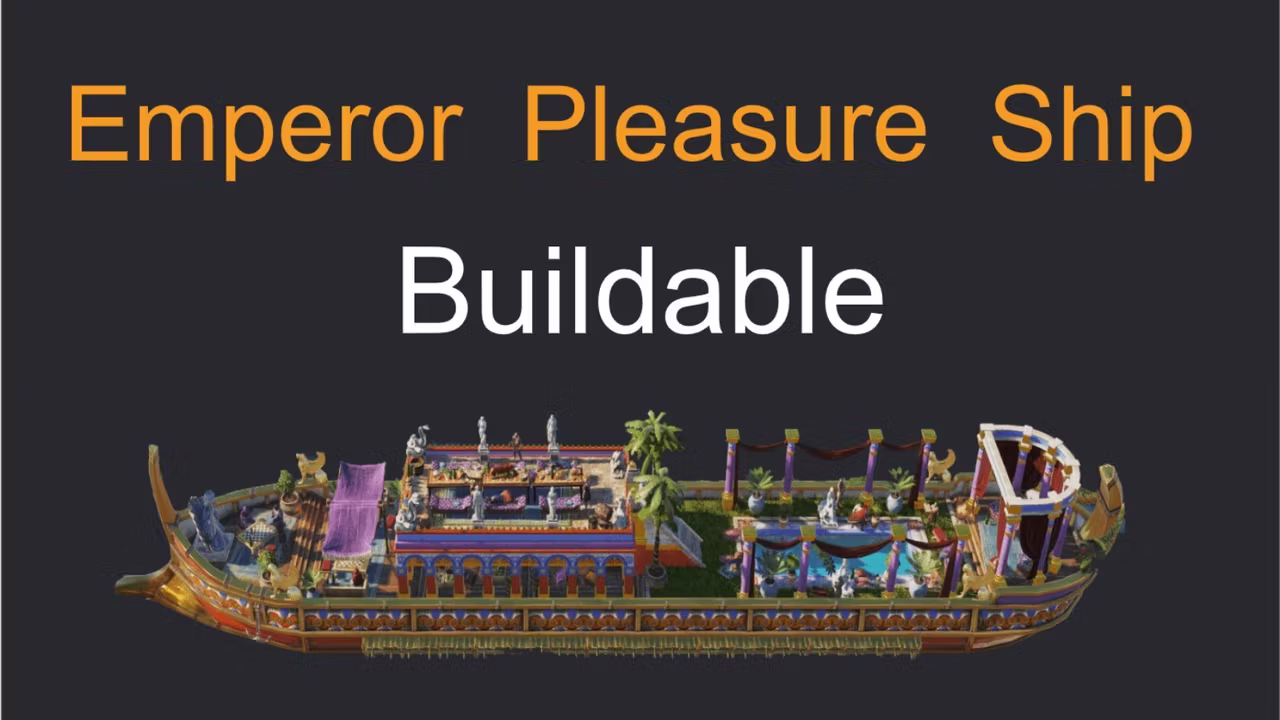打造帝国荣耀：可建造皇帝级游乐船模组