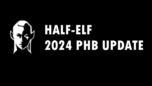 2024 年版《玩家手册》半精灵种族调整 (OneDnD/5R) (Half-Elf 2024 PHB version (OneDnD/5R))